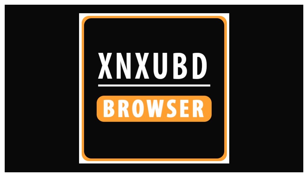 Why You Should Use Free XNXUBD VPN Browser