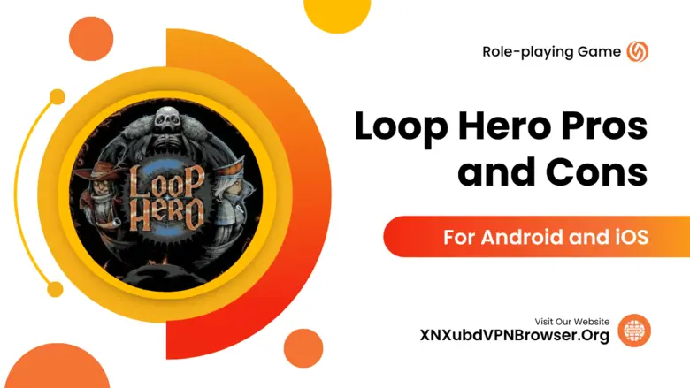 Loop Hero Mod APK Pros and cONS